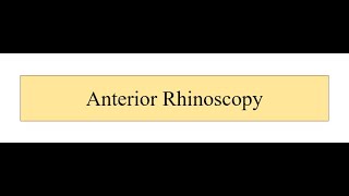 Anterior Rhinoscopy [upl. by Latoniah]