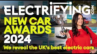 Electrifyingcom NEW CAR AWARDS 2024 we name the best electric cars to buy [upl. by Munsey890]