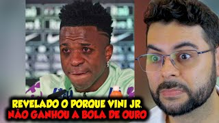 REVELADO O PORQUE O VINI JR NÃO GANHOU A BOLA DE OURO [upl. by Dnomyar]