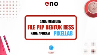 Cara membuka file PLP Bentuk RESS pada apliksi Pixellab [upl. by Bremer574]