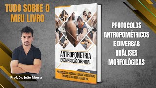 Livro  ANTROPOMETRIA E COMPOSIÇÃO CORPORAL  2ª Edição [upl. by Ydoc892]