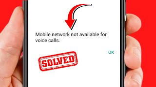 Mobile Network Not Available Problem Solution For Voice Calls [upl. by Juliane]