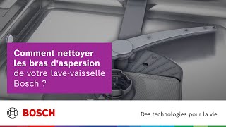 Comment nettoyer les bras daspersion de votre lavevaisselle Bosch [upl. by Luise]