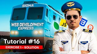 Exercise 1  Solution amp Shoutouts  Sigma Web Development Course  Tutorial 16 [upl. by Irroc289]