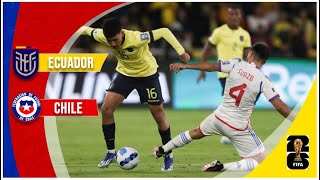 Ecuador 1  0 Chile  Eliminatorias EEUU 2026  Fecha 6  Resumen [upl. by Berriman601]