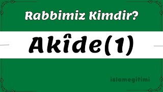 Rabbimiz Kimdir  Akide Kitabı 1 Cilt 1 Ders  3 Dönem Kitabı  Medine Hazırlık Kitapları [upl. by Pisarik]