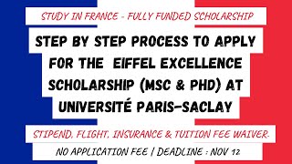 Step by step process to apply for the Eiffel Excellence Scholarship at Université ParisSaclay [upl. by Pratte]