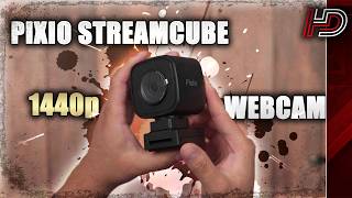 Pixio StreamCube 1440p Webcam Review  ITS GOOD BUT NEEDS WORK [upl. by Ilojna]