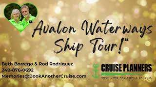 Avalon Waterways Ship Tour by Cruise Planners Beth Borrego amp Rod Rodriguez 2408760692 [upl. by Valenza897]