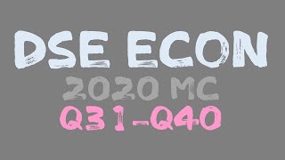 試題分析｜ DSE ECON 2020 MC Q3140 [upl. by Else211]