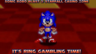 TIME TO GAMBLE WITH RINGS   Sonic Robo Blast 2 Starfall Casino Zone 2024 [upl. by Ellenij757]