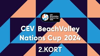 CEV Beach Volley Nations Cup 2024 Balıkesir Court 2 [upl. by Pisarik]