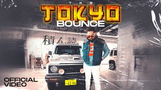 Tokyo Bounce  TRS HD Video Gammy  Turban Beats  Latest Punjabi Songs 2024  Punjabi Songs 2024 [upl. by Walczak]