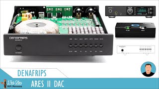 Denafrips Ares II DAC V Chord Qutest amp RME ADI2 DAC FS [upl. by Heather]