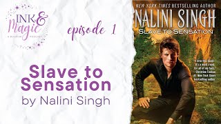 Ep 1 Slave to Sensation by Nalini Singh [upl. by Corel]