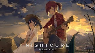 Best Nightcore Acoustic Mix ♪ 1 Hour Special ♪ Most Beautiful amp Emotional Music [upl. by Muriah784]