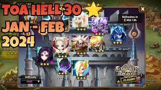 TOA HELL 30 🌟 JANUARY  FEBRUARY 2024 Summoners War Sky Arena [upl. by Yngiram43]