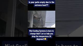 ENJOY YOUR PATIO WITH MIST COOLING SYSTEMS [upl. by Yednil964]