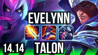 EVELYNN vs TALON JGL  Rank 4 Eve 1426 Legendary  NA Challenger  1414 [upl. by Briney]