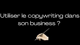 Quest ce que le copywriting et comment lutiliser  tutoriel [upl. by Hightower]