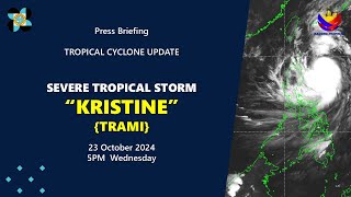 Press Briefing Severe Tropical Storm KristinePH TRAMI at 5PM  October 23 2024  Wednesday [upl. by Nanyt]