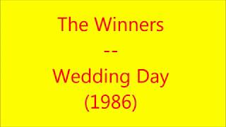 The Winners  Wedding Day 1986 [upl. by Earahs]