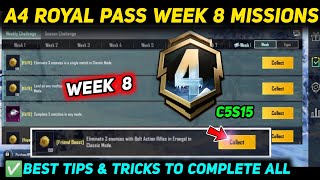 A4 WEEK 8 MISSION 🔥 PUBG WEEK 8 MISSION EXPLAINED 🔥 A4 ROYAL PASS WEEK 8 MISSION 🔥 C5S15 RP MISSIONS [upl. by Schnurr]