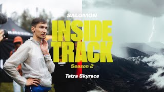 Drama at the Tatra Skyrace  Inside Track S2 EP5 [upl. by Zurek]