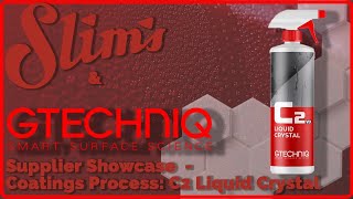 How to Coat Your Vehicle with Gtechniq C2 Liquid Crystal [upl. by Arriec]