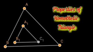 Properties of Homothetic Triangles [upl. by Loyce492]