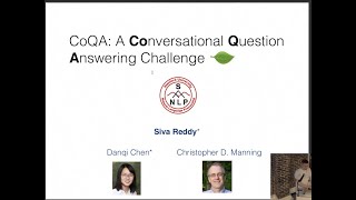 CoQA A Conversational Question Answering Challenge  Siva Reddy  Bay Area Research in NLP amp ML [upl. by Ihsorih876]