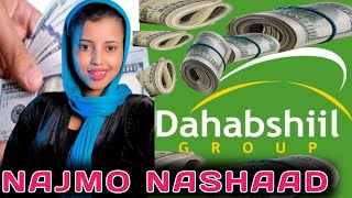 DAHABSHIIL OO LACAG U BALANQAADAY najmonashaad  MAXAY TAHAY sirta amp sababta [upl. by Kasey]