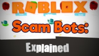 ROBLOX Scam Bots Explained [upl. by Arised824]