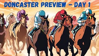 Doncaster Day 1 Preview [upl. by Htrow577]