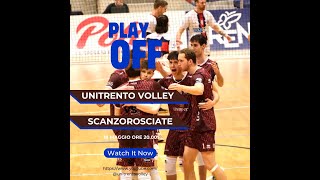 UniTrento Volley  Scanzorosciate Bergamo • PlayOff Serie B 2324 [upl. by Etnasa447]