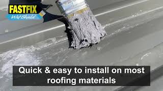 Fastfix Wet Shield  One Coat Instant Waterproofing for Roofs [upl. by Hubsher274]