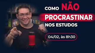 Como não procrastinar nos estudos [upl. by Herman]