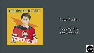 Rage Against The Machine  Down Rodeo Clean Version [upl. by Merl]