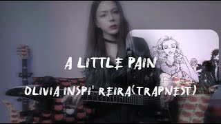 【TAB】 NANA｜TRAPNEST a little painOlivia蕾拉 电吉他 Cover [upl. by Idnod]