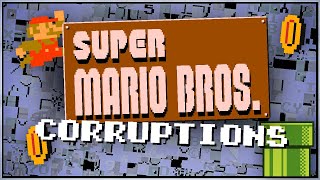 Super Mario Bros Corruptions  Pt 1 [upl. by Biondo365]