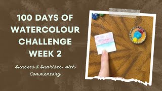 100 Days of Watercolour Challenge Week 2  7 Miniature Sunsets amp Sunrises with Commentary [upl. by Ecienal596]