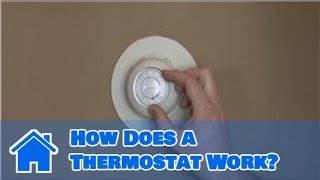 Home Repair amp Maintenance  How Does a Thermostat Work [upl. by Kenweigh]