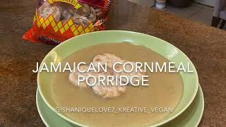 How to make Vegan Jamaican Cornmeal Porridge [upl. by Yanarp]