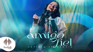 Letícia Prudêncio  Amigo Fiel Clipe Oficial [upl. by Dnalrah]