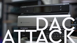 DAC Attack  Denafrips Ares 2 vs Schiit Bifrost 2 vs Topping D90se [upl. by Toni]