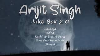 Arijit Singh  Slowed And Reverb  Juke Box 20 🔥  Audio Songs Hindi [upl. by Kcirdla]