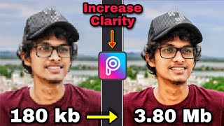 How To Increase Image Clarity In  PICSART [upl. by Auburn]