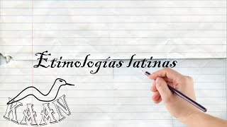 Etimologias latinasexplicación [upl. by Aimik781]