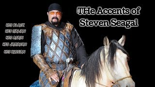 The Accents of Steven Seagal [upl. by Julio]