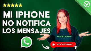 Mi iPhone NO ME NOTIFICA LOS MENSAJES DE WHATSAPP  🔕​ Solución y Configuración ​🔕 [upl. by Irac]